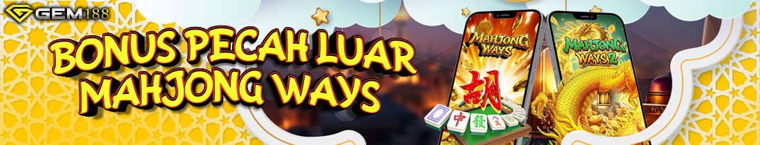 Bonus Pecah Luar Mahjong